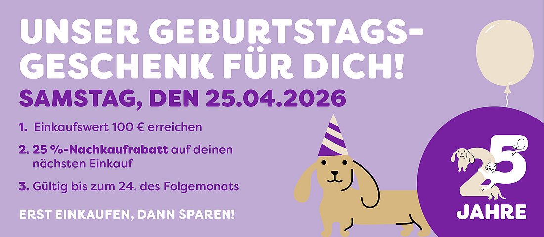 Entdecke unseren Nachkaufrabatt am 25.04.2026!